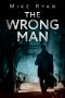 [Brandon Hall 01] • The Wrong Man